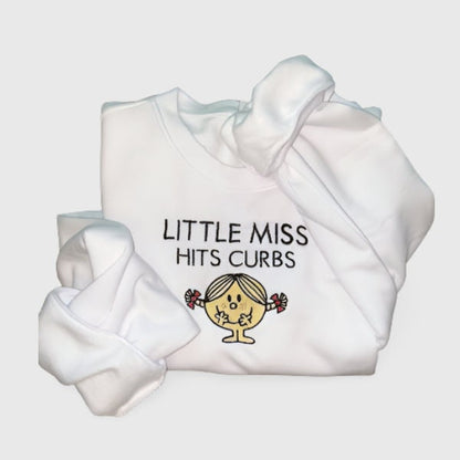 Little Miss Hits Curbs Embroidered Sweatshirt, Little Miss Meme, Teacher Shirt, Gift For Her, Bad Drivers, Personalized Gift, Cartoon Sweat