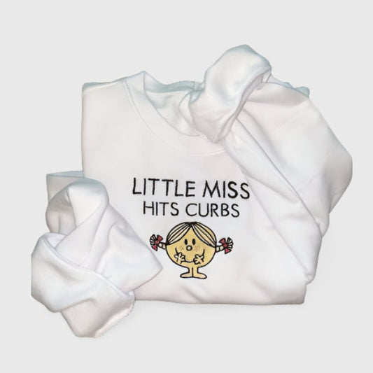 Little Miss Hits Curbs Embroidered Sweatshirt, Little Miss Meme, Teacher Shirt, Gift For Her, Bad Drivers, Personalized Gift, Cartoon Sweat