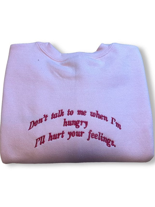 Don't Talk To Me Embroidered Sweatshirt, Introvert Clothing, Overstimulated Crewnecks, Custom Shirts, Funny and Trendy Sweaters, Mean Girls