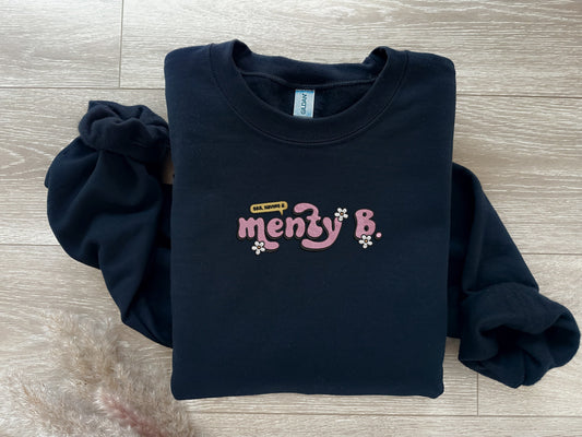 EMBROIDERED| BRB Having A Mental B Sweatshirt, Mental Health Sweatshirt, Embroidered Mental Awareness Crewneck, Mental Health Day, Therapist