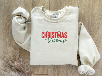 EMBROIDERED | Christmas Vibes Sweatshirt, Embroidered Christmas Sweater, Cute Holiday Crewneck, Festive AF, Happy Holidays, Winter Sweater