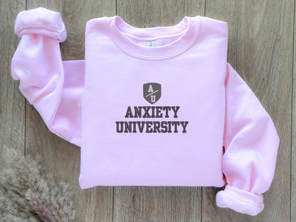 EMBROIDERED Anxiety University Sweatshirt, Valedictorian, Honors Program, Mental Health Shirts, Anxiety Sweater, College Sweatshirt, Gift