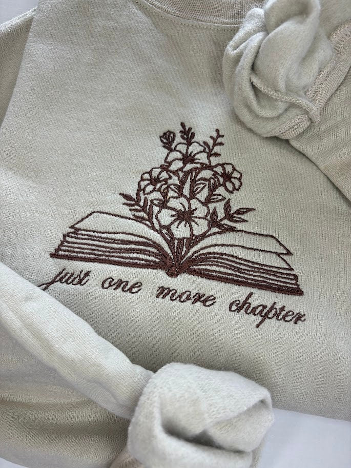 Just One More Chapter - Embroidered Sweatshirt