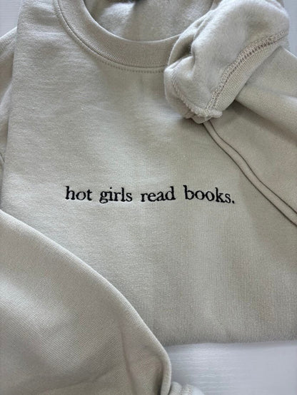 Hot Girls Read Books (Black Text) - Embroidered Sweatshirt