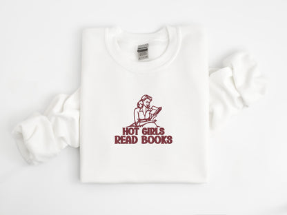 Hot Girls Read Books (Retro) - Embroidered Sweatshirt