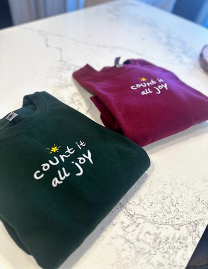 Count It All Joy Embroidered Sweatshirt, Christian Sweatshirt, Faith Crewneck, Personalized Gift, Empathy Sweater, Positive Sweatshirt, Cute