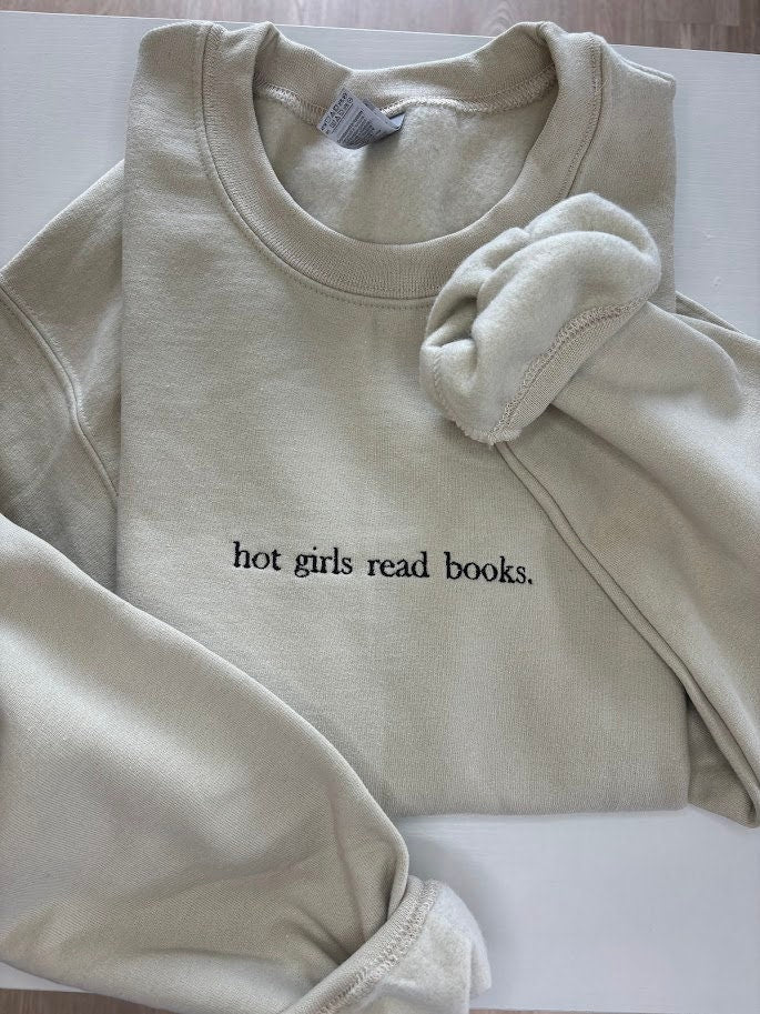 Hot Girls Read Books (Black Text) - Embroidered Sweatshirt