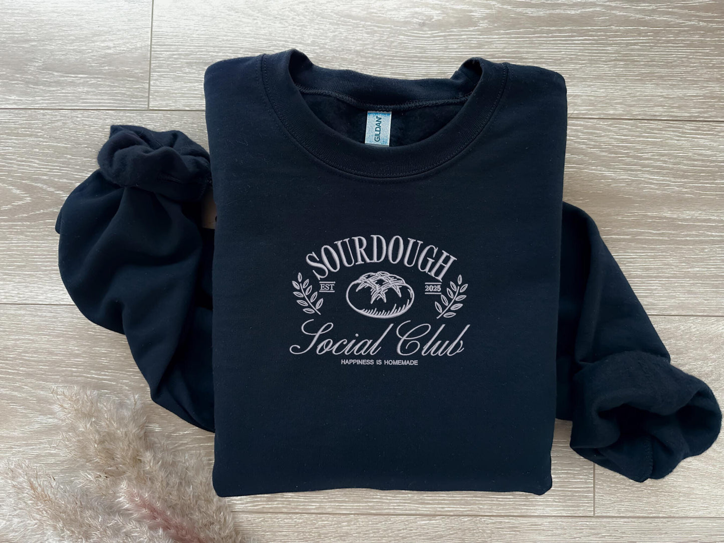 Embroidered Sourdough Sweatshirt, Sourdough Starter Shirt, Bread, Gift for Bakers, Homestead Shirt, Wake and Bake, Funny Sourdough, Dried